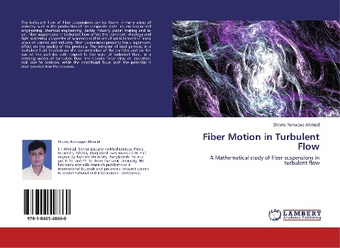 Fiber Motion in Turbulent Flow: A Mathematical study of fiber suspensions in turbulent flow