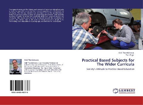 Practical Based Subjects for The Wider Curricula: Societys Attitude to Practical Based Education
