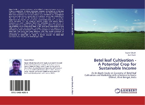 Betel leaf Cultivation -  A Potential Crop for Sustainable Income: An In-depth Study on Economy of Betel leaf Cultivation and Marketing with reference to Nadia District, West Bengal, India