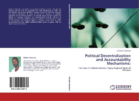 Political Decentralization and Accountability Mechanisms:: The Case of Enderta Woreda Tigray Regional State of Ethiopia