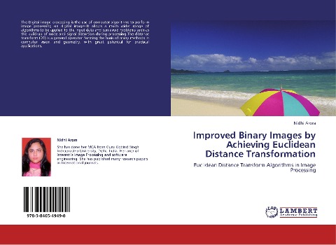 Improved Binary Images by Achieving Euclidean Distance Transformation: Euclidean Distance Transform Algorithms in Image Processing