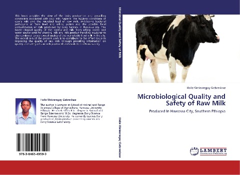 Microbiological Quality and Safety of Raw Milk: Produced In Hawassa City, Southern Ethiopia
