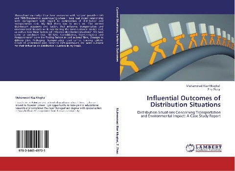 Influential Outcomes of Distribution Situations: Distribution Situations Concerning Transportation and Environmental Impact: A Case Study Report