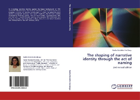 The shaping of narrative identity through the act of naming: 2nd revised edition