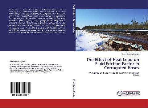 The Effect of Heat Load on Fluid Friction Factor in Corrugated Hoses: Heat Load on Fluid Friction Factor in Corrugated Hoses