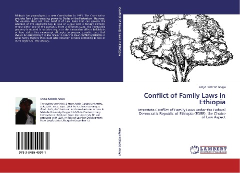 Conflict of Family Laws in Ethiopia: Interstate Conflict of Family Laws under the Federal Democratic Republic of Ethiopia (FDRE): the Choice of Law Aspect