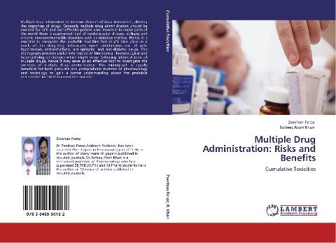 Multiple Drug Administration: Risks and Benefits: Cumulative Toxicities