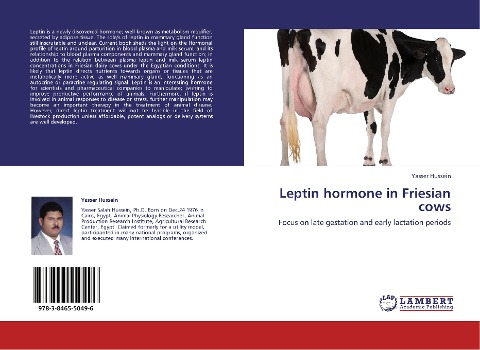 Leptin hormone in Friesian cows: Focus on late gestation and early lactation periods