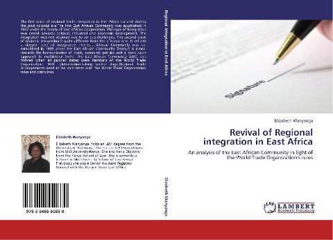 Revival of Regional integration in East Africa: An analysis of the East African Community in light of the World Trade Organizations rules