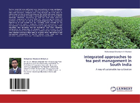 Integrated approaches to tea pest management in South India: A way of sustainable tea cultivation