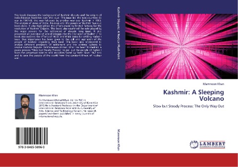 Kashmir: A Sleeping Volcano: Slow but Steady Process: The Only Way Out