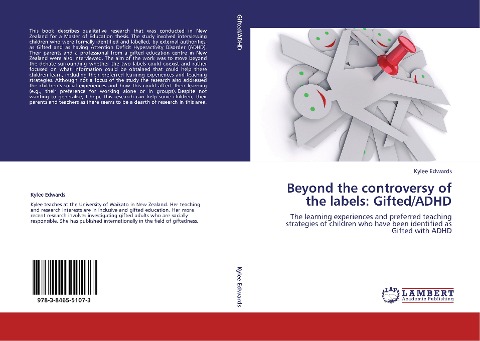 Beyond the controversy of the labels: Gifted/ADHD: The learning experiences and preferred teaching strategies of children who have been identified as Gifted with ADHD