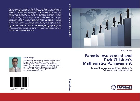 Parents Involvement and Their Childrens Mathematics Achievement: Parents Involvement and Their Childrens Achievement in Mathematics