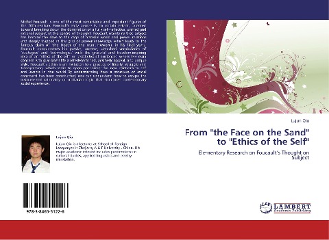 From the Face on the Sand to Ethics of the Self: Elementary Research on Foucaults Thought on Subject