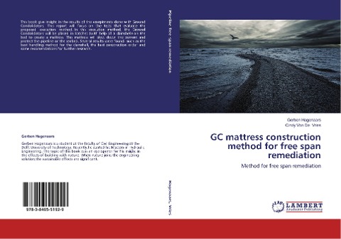 GC mattress construction method for free span remediation: Method for free span remediation