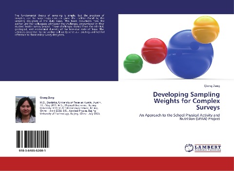Developing Sampling Weights for Complex Surveys: An Approach to the School Physical Activity and Nutrition (SPAN) Project