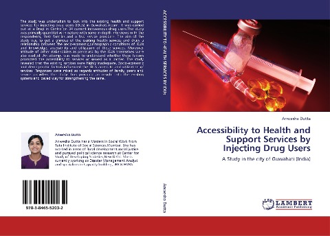 Accessibility to Health and Support Services by Injecting Drug Users: A Study in the city of Guwahati (India)