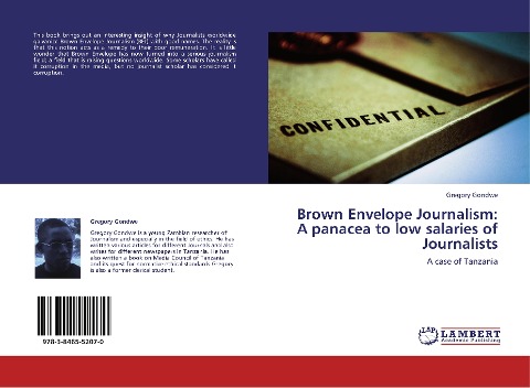 Brown Envelope Journalism: A panacea to low salaries of Journalists: A case of Tanzania