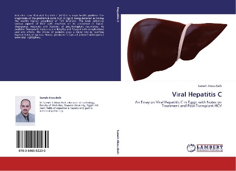 Viral Hepatitis C: An Essay on Viral Hepatitis C in Egypt with Notes on Treatment and Post-Transplant HCV