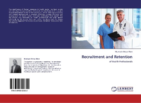 Recruitment and Retention: of Health Professionals