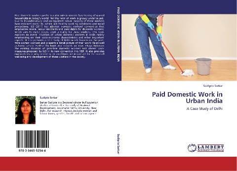 Paid Domestic Work in Urban India: A Case Study of Delhi
