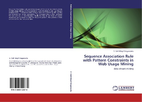 Sequence Association Rule with Pattern Constraints in Web Usage Mining: data stream mining
