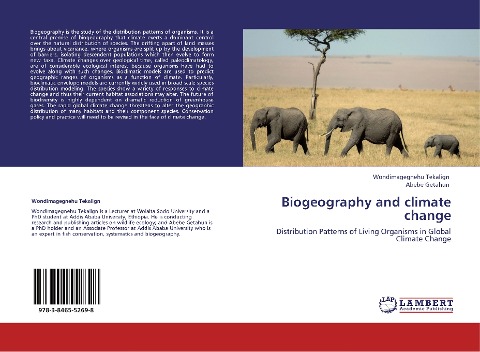Biogeography and climate change: Distribution Patterns of Living Organisms in Global Climate Change