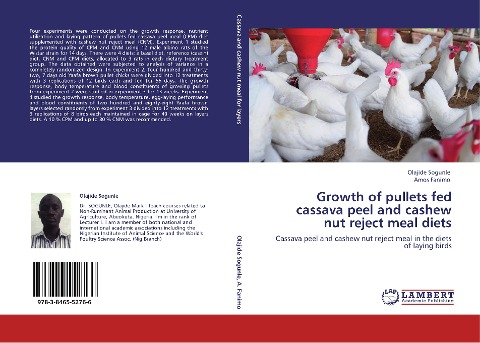 Growth of pullets fed cassava peel and cashew nut reject meal diets: Cassava peel and cashew nut reject meal in the diets of laying birds