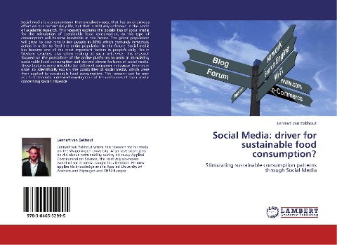 Social Media: driver for sustainable food consumption?: Stimulating sustainable consumption patterns through Social Media