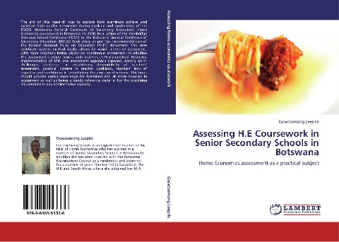 Assessing H.E Coursework in Senior Secondary Schools in Botswana: Home Economics assessment as a practical subject