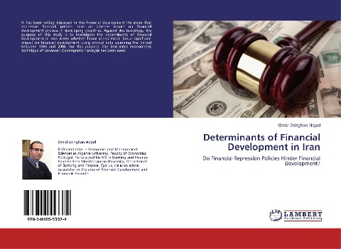 Determinants of Financial Development in Iran: Do Financial Repression Policies Hinder Financial Development?
