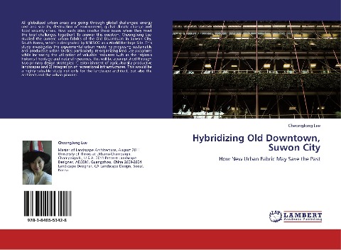 Hybridizing Old Downtown, Suwon City: How New Urban Fabric May Save the Past