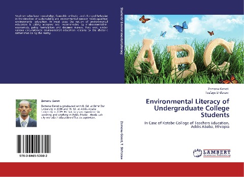 Environmental Literacy of Undergraduate College Students: In Case of Kotebe College of Teachers Education, Addis Ababa, Ethiopia