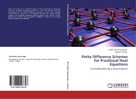 Finite Difference Schemes for Fractional Heat Equations: for Nonlocal Boundary Value Problems