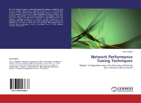 Network Performance Tuning Techniques: Simple, Yet Ingenious ways of enhancing and tuning your networks performance