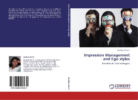 Impression Management and Ego styles: Essential skills for managers