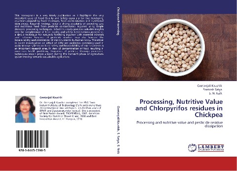 Processing, Nutritive Value and Chlorpyrifos residues in Chickpea: Processing and nutritive value and pesticide residue dissipation
