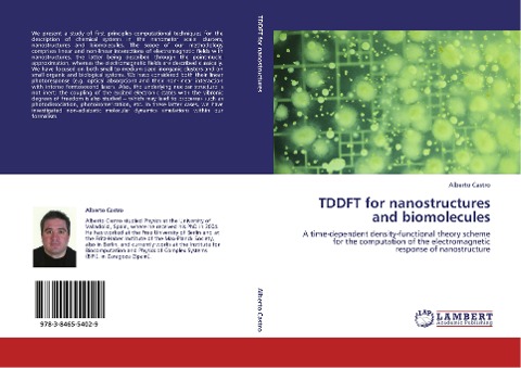 TDDFT for nanostructures and biomolecules: A time-dependent density-functional theory scheme for the computation of the electromagnetic response of nanostructure