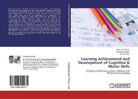 Learning Achievement and Development of Cognitive & Motor Skills: A Study on the Primary School Children with Different Pre-schooling