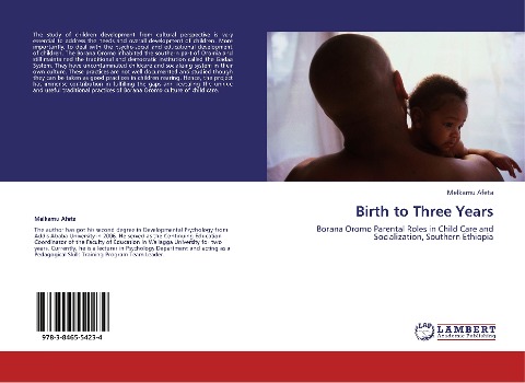 Birth to Three Years: Borana Oromo Parental Roles in Child Care and Socialization, Southern Ethiopia
