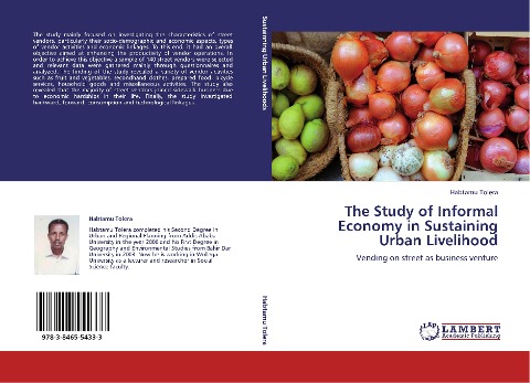 The Study of Informal Economy in Sustaining Urban Livelihood: Vending on street as business venture