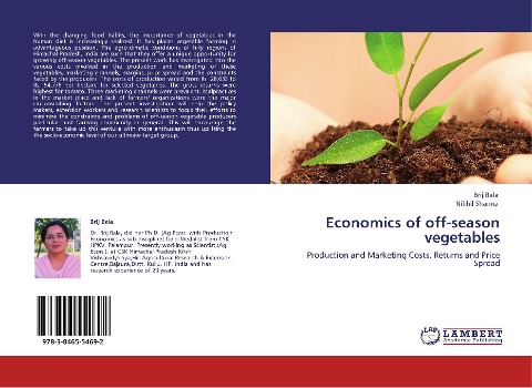 Economics of off-season vegetables: Production and Marketing Costs, Returns and Price Spread