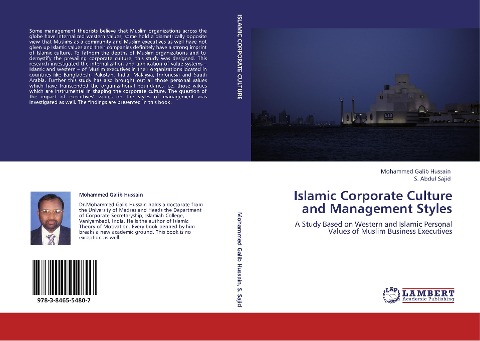 Islamic Corporate Culture and Management Styles: A Study Based on Western and Islamic Personal  Values of Muslim Business Executives