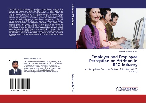 Employer and Employee Perception on Attrition in BPO Industry: An Analysis on Causative Factors of Attrition in BPO Industry