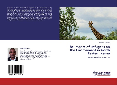 The Impact of Refugees on the Environment in North Eastern Kenya: and appropriate responses