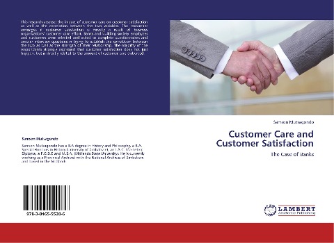 Customer Care and Customer Satisfaction: The Case of Banks