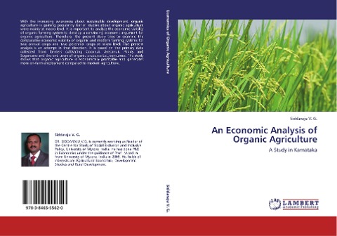 An Economic Analysis of Organic Agriculture: A Study in Karnataka