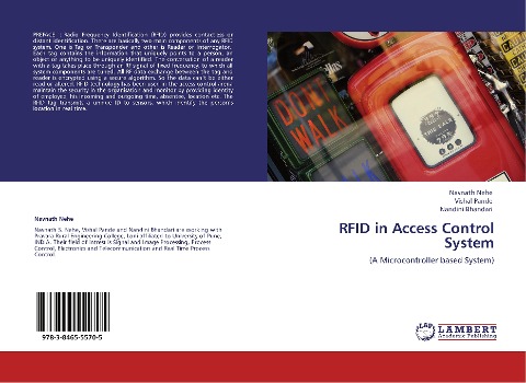 RFID in Access Control System: (A Microcontroller based System)