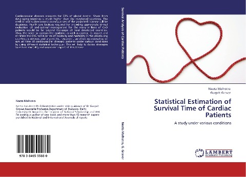 Statistical Estimation of Survival Time of Cardiac Patients: A study under various conditions