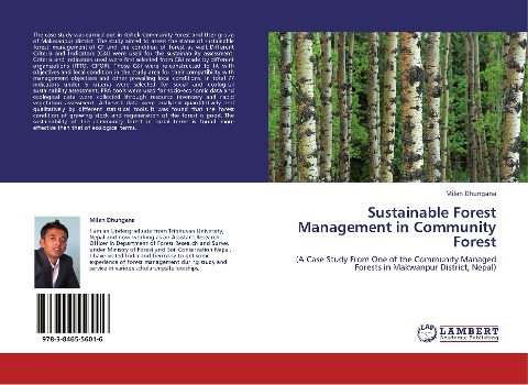 Sustainable Forest Management in Community Forest: (A Case Study From One of the Community Managed Forests in Makwanpur District, Nepal)